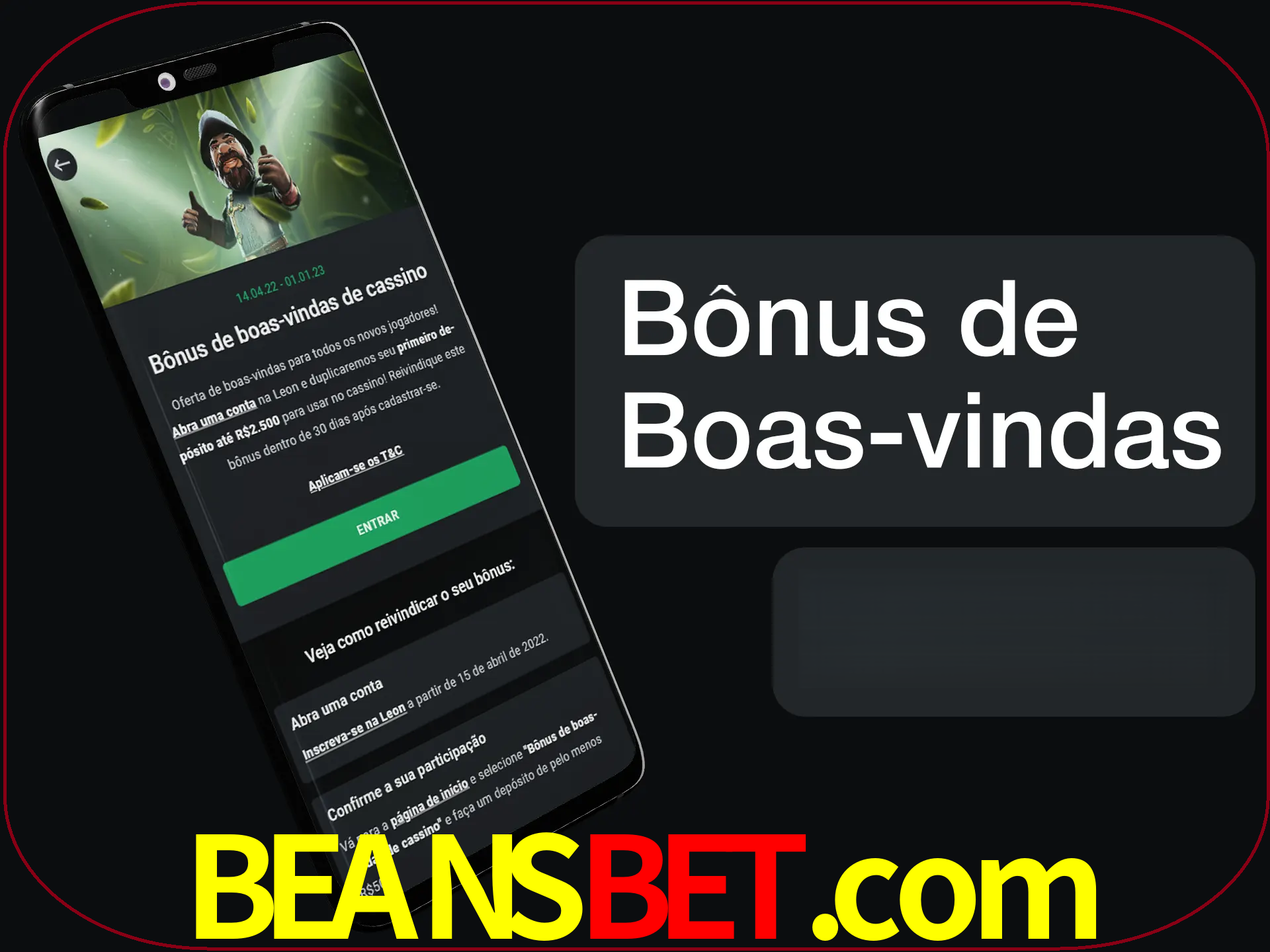 Não se esqueça de usar o bônus de boas-vindas.
